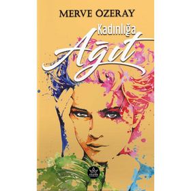 Kadınlığa Ağıt - Merve Özeray