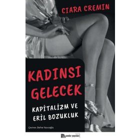 Kadınsı Gelecek - Sander Yayınları