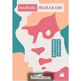 Kadınsız Erkekler - Haruki Murakami