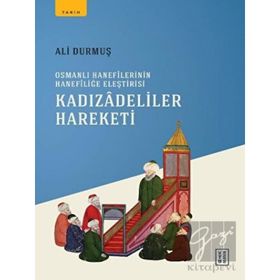 Kadızadeliler Hareketi - Ali Durmuş