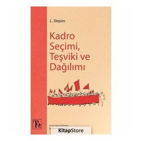 Kadro Seçimi Teşviki Ve Dağılımı - L. Slepov