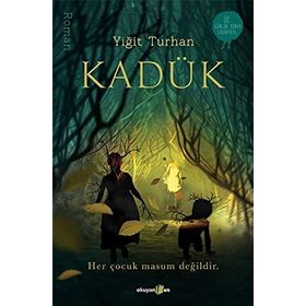 Kadük - Yiğit Turhan