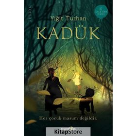 Kadük - Yiğit Turhan