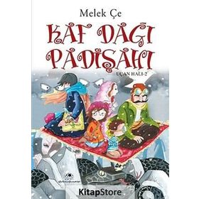 Kaf Dağı Padişahı Uçan Halı - 2 - Melek Çe