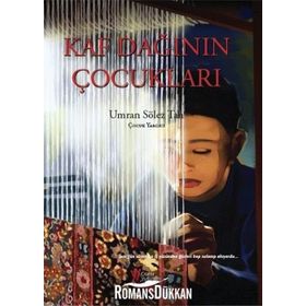 Kaf Dağının Çocukları - Umran Sölez Tan