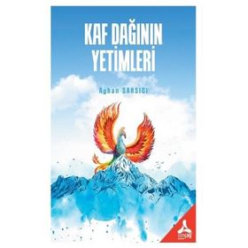 Kaf Dağının Yetimleri - Ayhan Sarsıcı