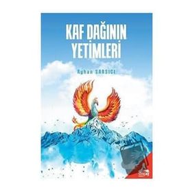 Kaf Dağının Yetimleri - Ayhan Sarsıcı