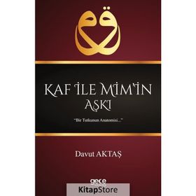 Kaf İle Mim’in Aşkı - Davut Aktaş