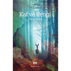 KAF VE RENGI - AHMET MURAT