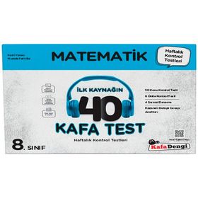 Kafa Dengi Yayınları 8. Sınıf Matematik 40 Kafa Test