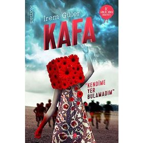 Kafa - İrem Güler
