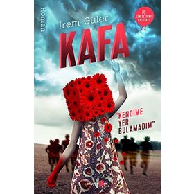 Kafa - İrem Güler