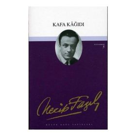 KAFA KAĞIDI (KOD: 5) - NECIP FAZIL KISAKÜREK