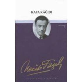 KAFA KAĞIDI (KOD: 5) - NECIP FAZIL KISAKÜREK