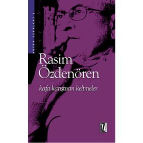 KAFA KARIŞTIRAN KELIMELER - RASIM ÖZDENÖREN