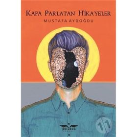 Kafa Parlatan Hikayeler Mustafa Aydoğdu