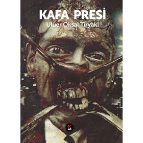 Kafa Presi - Uluer Oksal Tiryaki