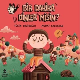 Kafacanlar 5 - Bir Dakika Dinler Misin? - Tülin Kozikoğlu