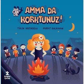 Kafacanlar - Amma da Korktunuz? - Tülin Kozikoğlu