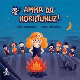 Kafacanlar - Amma da Korktunuz? - Tülin Kozikoğlu