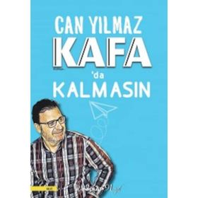 Kafa'da Kalmasın - Can Yılmaz