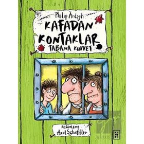 Kafadan Kontaklar 3 - Tabana Kuvvet Philip Ardagh