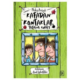 Kafadan Kontaklar 3 - Tabana Kuvvet Philip Ardagh