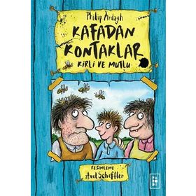 Kafadan Kontaklar - Kirli ve Mutlu - Philip Ardagh
