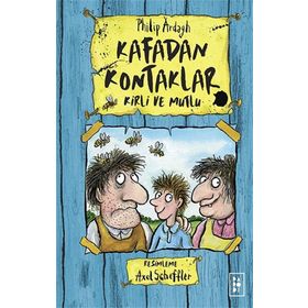 Kafadan Kontaklar - Kirli ve Mutlu - Philip Ardagh