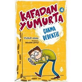 Kafadan Yumurta 4 Çakma Dedektif - Yusuf Asal