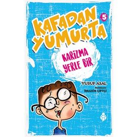 Kafadan Yumurta 5 Karizma Yerle Bir - Yusuf Asal
