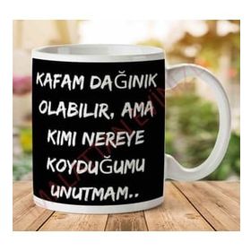 Kafam Dağınık Olabilir Baskılı Kupa