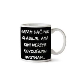 Kafam Dağınık Olabilir Baskılı Kupa