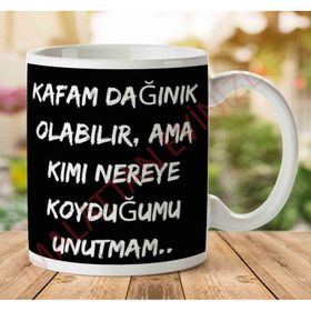 Kafam Dağınık Olabilir Baskılı Kupa
