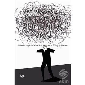Kafamda Dumanlar Var - Erdi Karadeniz