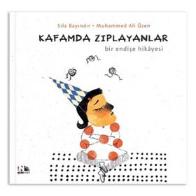 Kafamda Zıplayanlar - Sıla Bayındır