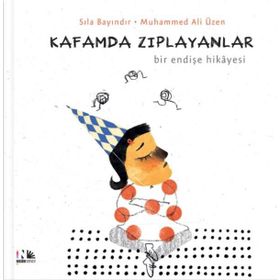 Kafamda Zıplayanlar - Sıla Bayındır