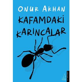 Kafamdaki Karıncalar Destek Yayınları