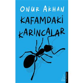 Kafamdaki Karıncalar Destek Yayınları
