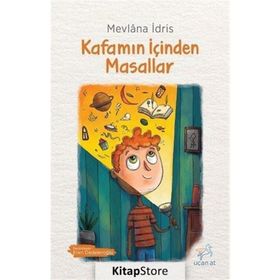 Kafamın İçinden Masallar - Mevlana İdris