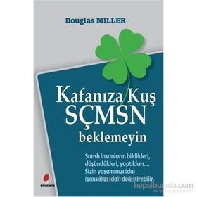 KAFANIZA KUŞ SÇMSN BEKLEMEYIN - DOUGLAS MILLER