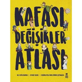 Kafası Değişikler Atlası - Fatih Dikmen Zeynep Sevde