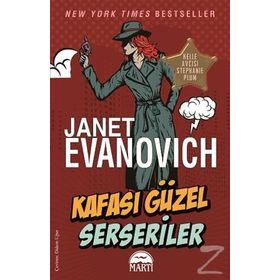 Kafası Güzel Serseriler - Janet Evanovich