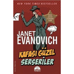 Kafası Güzel Serseriler - Janet Evanovich