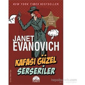 Kafası Güzel Serseriler - Janet Evanovich