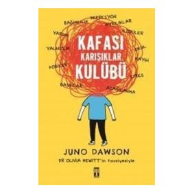 Kafası Karışıklar Kulübü - Juno Dawson