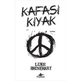KAFASI KIYAK - LUKE RHINEHART