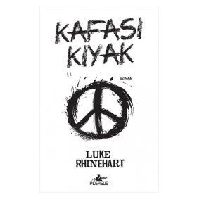 KAFASI KIYAK - LUKE RHINEHART