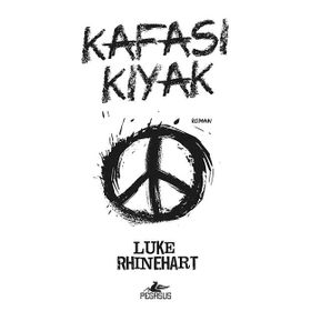 KAFASI KIYAK - LUKE RHINEHART