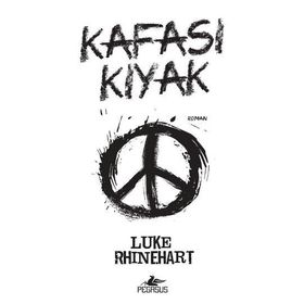 KAFASI KIYAK - LUKE RHINEHART